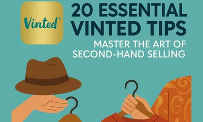20 Essential Vinted Tips: Master the Art of Second-Hand Selling and Deal Hunting