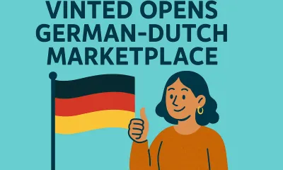 Vinted Opens German-Dutch Marketplace: How Cross-Border Trading Expands Opportunities for Sellers and Buyers